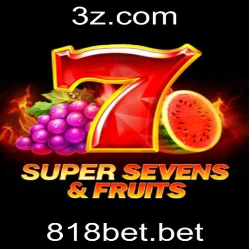 Descubra Tudo Sobre 7SuperSevensFruits e Como Jogar com 818bet