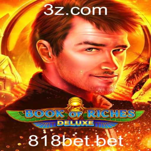 Descubra o Fascinante Mundo de Book of Riches Deluxe com 818bet
