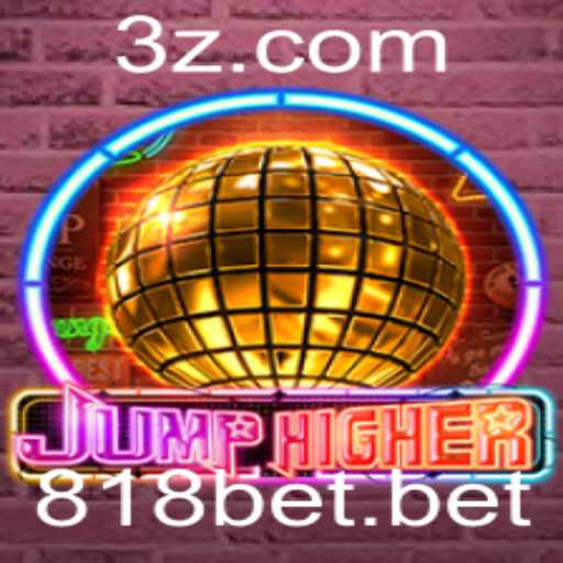 Explorando o Mundo do Jogo JumpHigher com 818bet